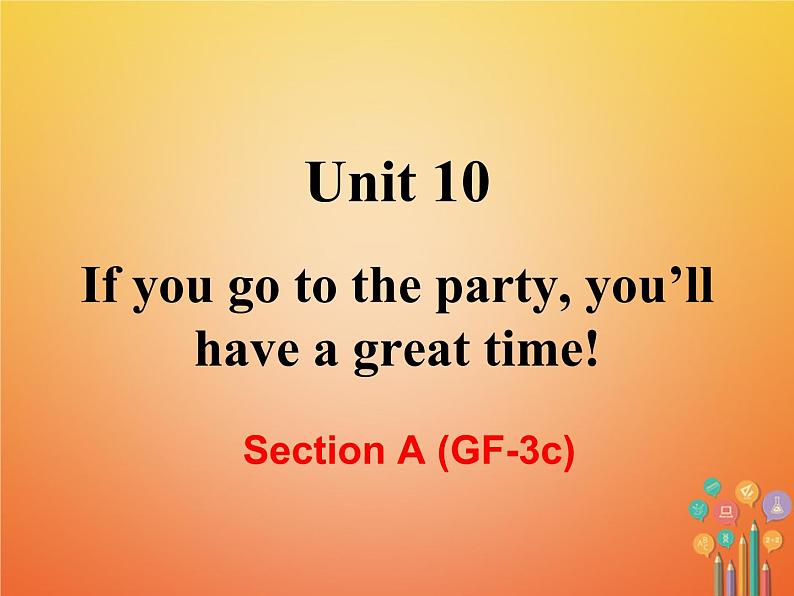 【人教版】八年级英语上册ppt教学课件：Unit 10 Section A (GF-3c)第2页