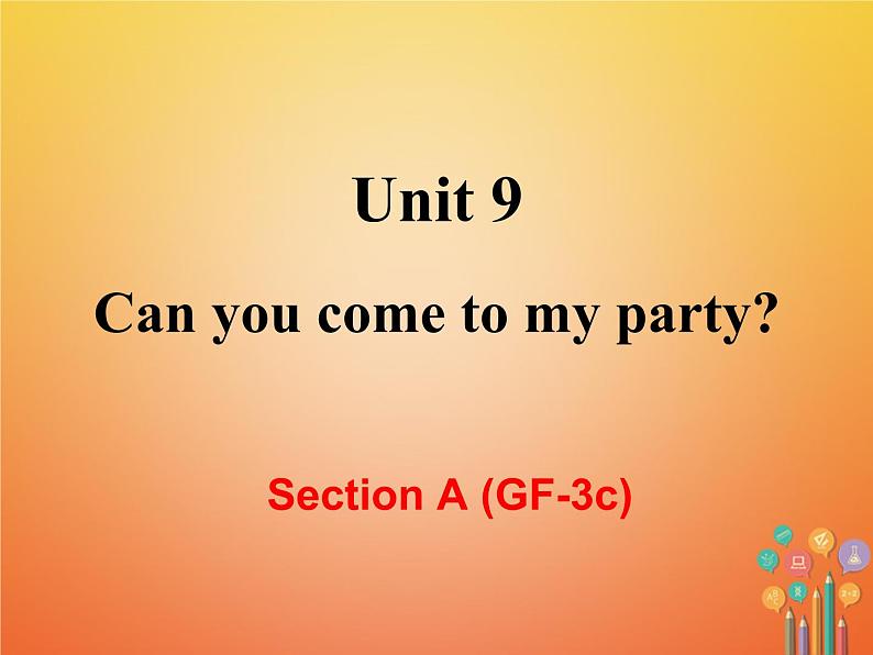 【人教版】八年级英语上册ppt教学课件：Unit 9 Section A (GF-3c)第2页