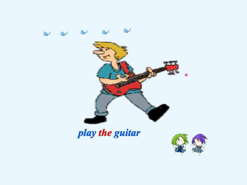 人教新目标(Go for it)版英语七年级下 Unit1 Can you play the guitar Section B_3 课件08