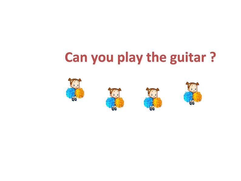 人教新目标(Go for it)版英语七年级下 Unit1 Can you play the guitar Section B_4 课件01