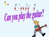 人教新目标(Go for it)版英语七年级下 Unit1 Can you play the guitar Section A_5 课件