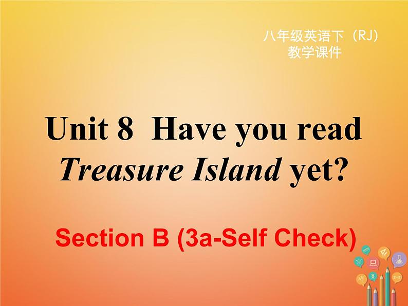 【人教版】新目标八下ppt课件Unit 8  Section B 第五课时02