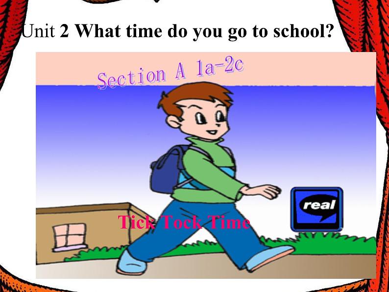 人教新目标(Go for it)版英语七年级下 Unit 2 What time do you go to school？ Section A(2) 课件01