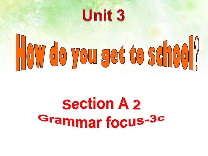 人教新目标(Go for it)版英语七年级下 Unit 3 Section A Grammar Focus-3c 课件第1页