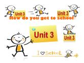 人教新目标(Go for it)版英语七年级下 Unit3 How do you get to school SectionB 课件