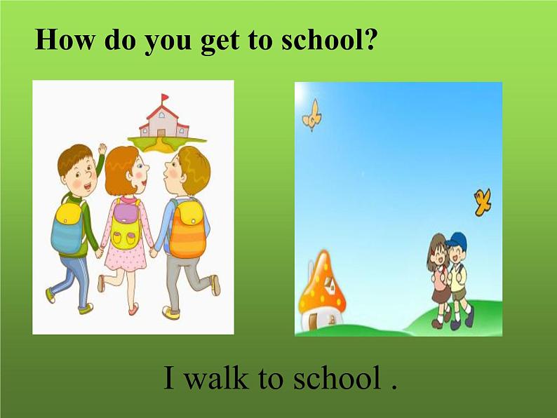 人教新目标(Go for it)版英语七年级下 Unit3 How do you get to school(2) 课件第2页