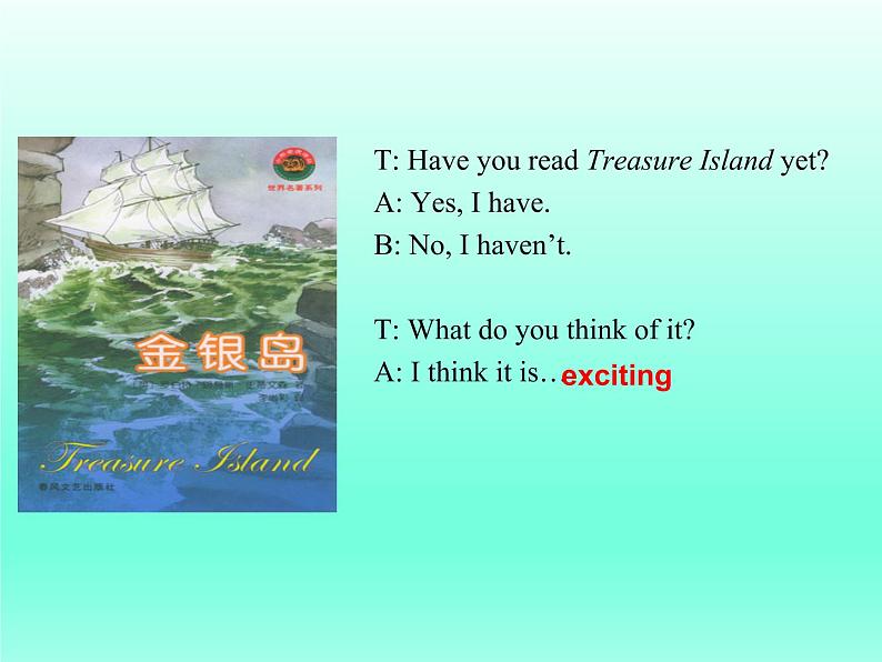 人教新目标（Go for it)版英语八年级下册 Unit 8 Have you read  Treasure Island yetSection A(5)（课件）06