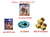 人教新目标（Go for it)版英语八年级下册 Unit 8 Have you read Treasure Island yet（课件）