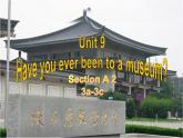 人教新目标（Go for it)版英语八年级下册 Unit 9 Have you ever been  to a museum  section A 3a-3c（课件）