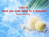 人教新目标（Go for it)版英语八年级下册 Unit 9 Have you ever been to a museum T（课件）