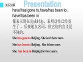 人教新目标（Go for it)版英语八年级下册 Unit 9 Have you ever been  to a museum havehas gone to,havehas been to ,have（课件）