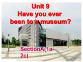 人教新目标（Go for it)版英语八年级下册 Unit9 Have you ever been to a museum(1)（课件）