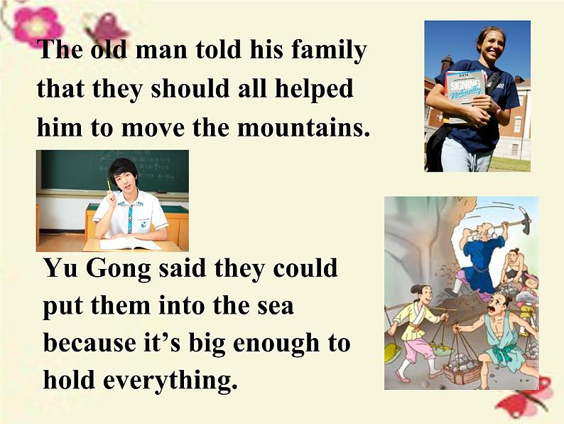 人教新目标（Go for it)版英语八年级下册 Unit6 An old man tried to move the mountains（课件）03