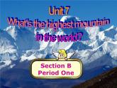 人教新目标（Go for it)版英语八年级下册 Unit 7 what's the highest mountain in the word Section B 1a—1d（课件）