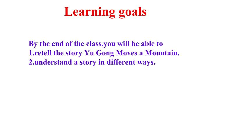 人教 八下Unit 6 An old man tried to move the mountains Section A (2a-2d)第2页
