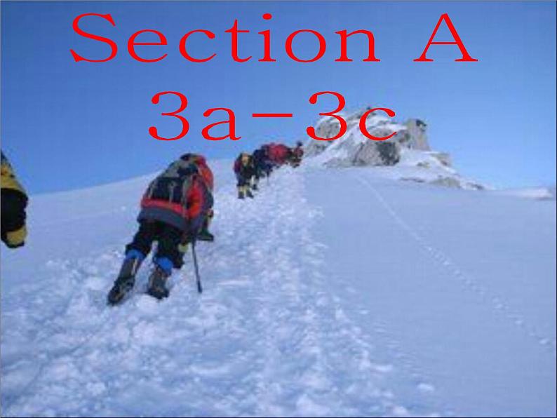 人教新目标（Go for it)版英语八年级下册 Unit 7 what 's the highest mountain in the word SectionA 3a-3c（课件）第3页