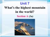 人教新目标（Go for it)版英语八年级下册 Unit 7 what's the highest mountain in the word Qomolangma-- the Most Dangerous Mountain（课件）
