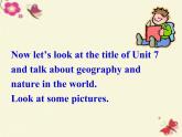 人教新目标（Go for it)版英语八年级下册 Unit 7 What’s the highest mountain in the world(4)（课件）
