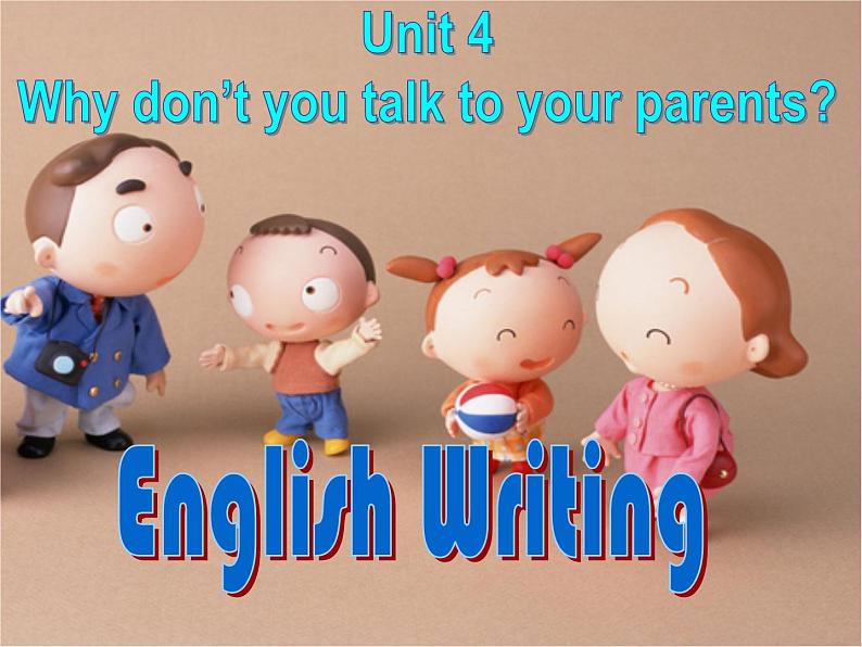 人教新目标（Go for it)版英语八年级下册 Unit4 Why don 't you talk to your parents？Section B(1)（课件）第1页