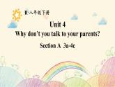 人教新目标（Go for it)版英语八年级下册 Unit4 Why don't you talk to your parents？ (3)（课件）