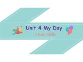 5 Unit4 My day Study skills課件PPT
