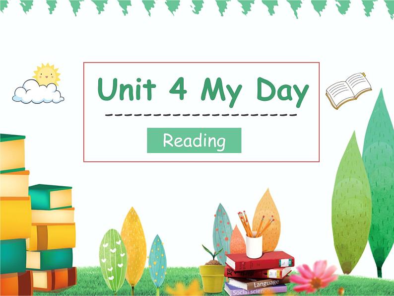 2 Unit4 My day reading课件PPT01