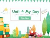 2 Unit4 My day reading课件PPT