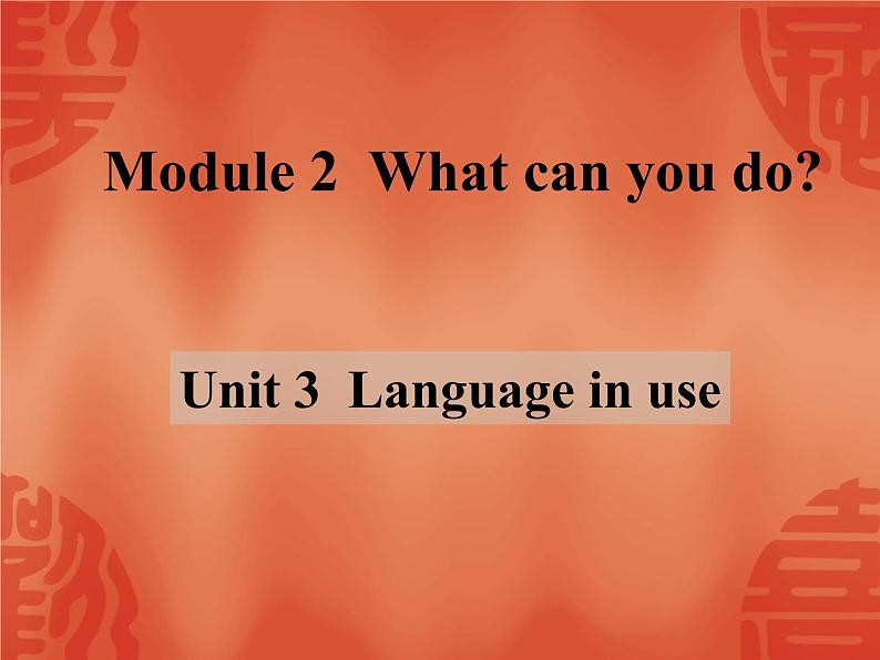 外研版英语七年级下册 Module 2 Unit 3 Language in use 课件01