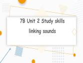 Unit 2 Neighbours Study skills 课件2021-2022学年牛津译林版七年级英语下册