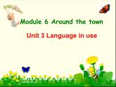 外研版英语七年级下册 Module 6 Unit 3 Language in use 课件