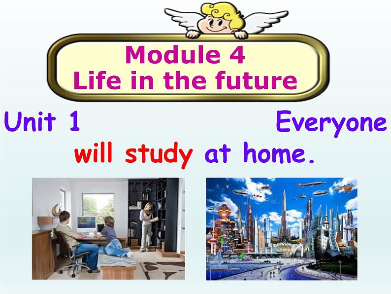 外研版英语七年级下册 Module 4  Unit 1 Everyone will study at home. (5) 课件02