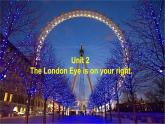 外研版英语七年级下册 Module 6 Unit 2 The London Eye is on your right. (4) 课件