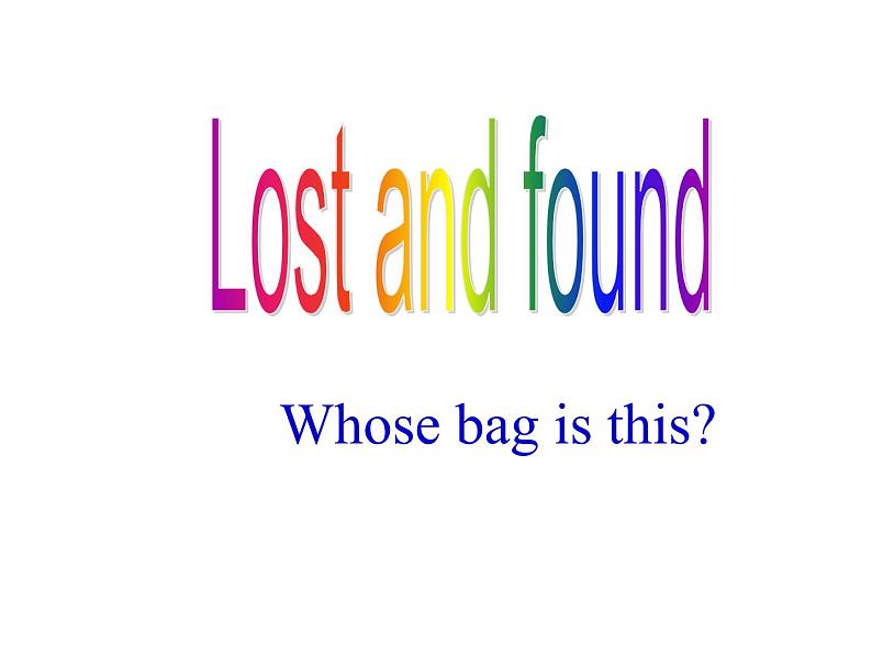 外研版英语七年级下册 Module 1 Unit 1 whose bag is this (8) 课件01