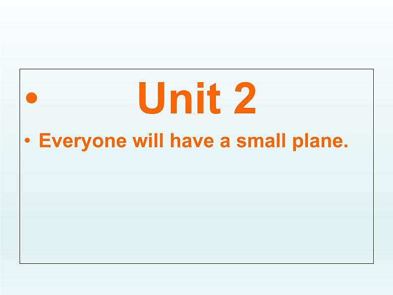 外研版英语七年级下册 Module 4  Unit 2 Every family will have a small plane (4) 课件第2页