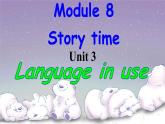 外研版英语七年级下册 Module 8 Unit 3 Language in use 课件