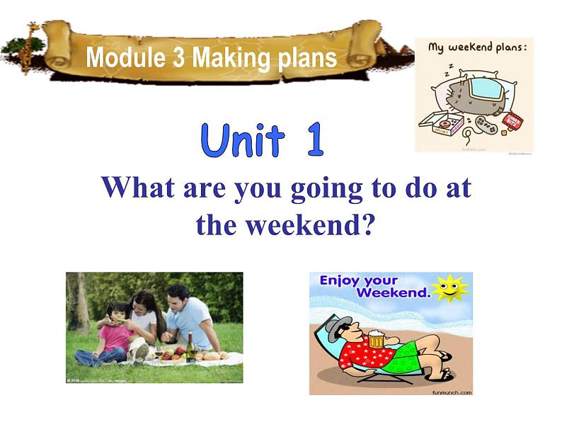 外研版英语七年级下册 Module 3 Unit 1 What are you going to do at the weekend？ (8) 课件01