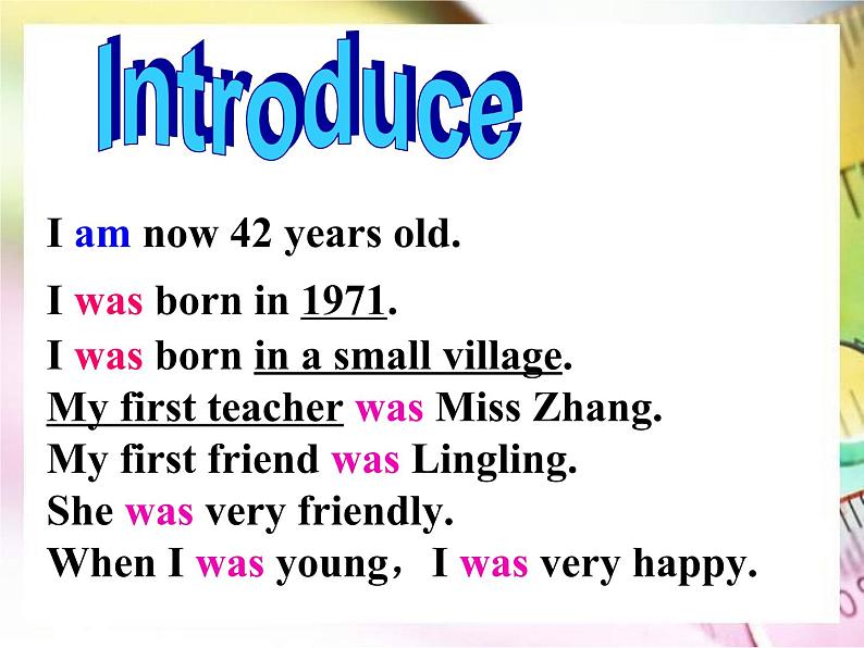 外研版英语七年级下册 Module 7 Unit 1 I was born in a small village (4) 课件03