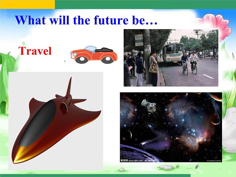 外研版英语七年级下册 Module 4  Unit 2 Every family will have a small plane (5) 课件02