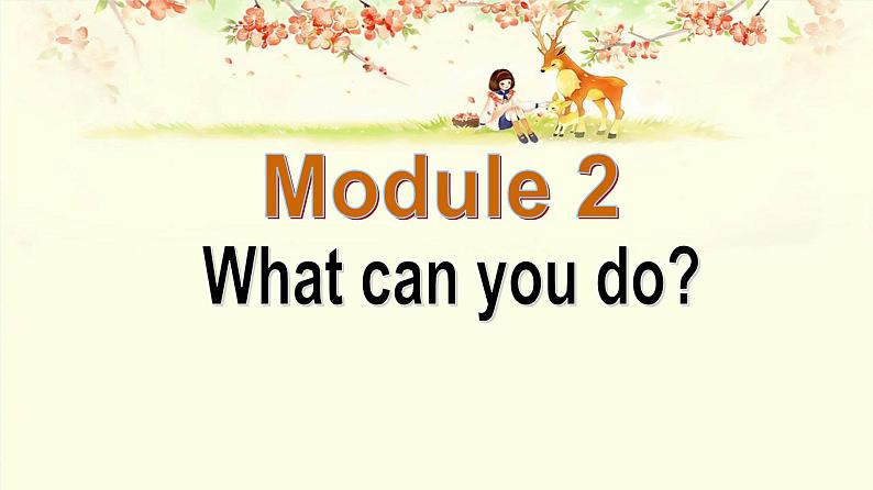 外研版英语七年级下册 Module 2What can you do (2) 课件01