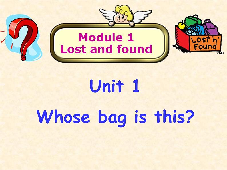 外研版英语七年级下册 Module 1 Uint 1 Whose bag is this？ 课件02