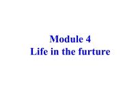 外研版 (新标准)七年级下册Module 4 Life in the future综合与测试集体备课课件ppt