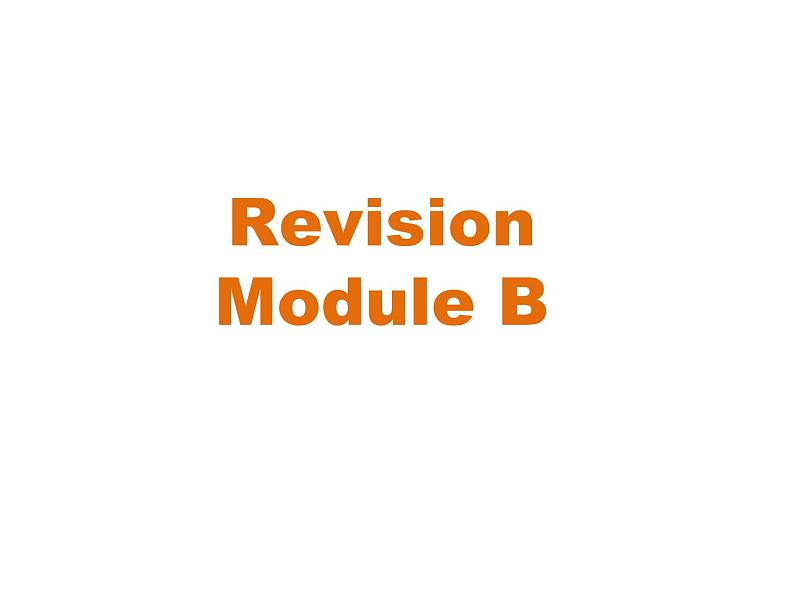 外研版英语七年级下册 Revision module B_ 课件01