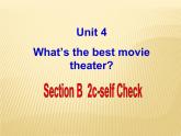 Unit_4_2：What’s the best movie theater_Section A课件PPT