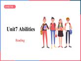 Unit7 Abilities -reading 第二课时 课件 2021-2022学年牛津译林版英语七年级下册