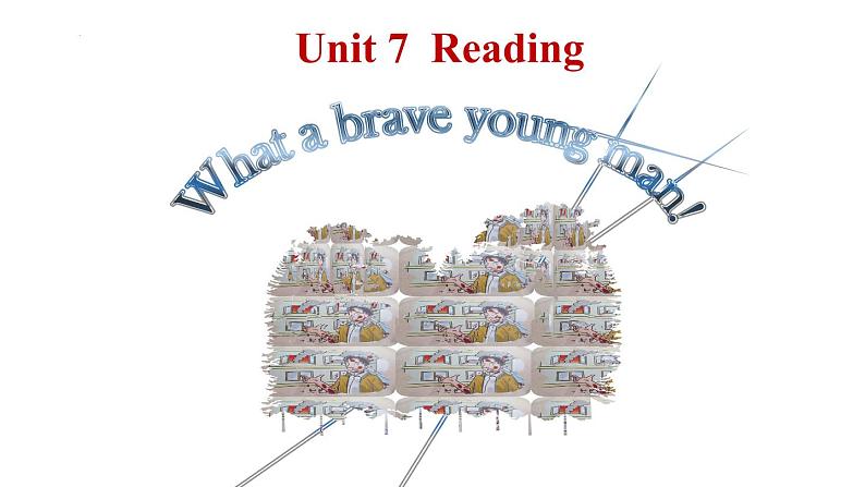 Unit 7 Reading I 课件2021-2022学年牛津译林版七年级英语下册01