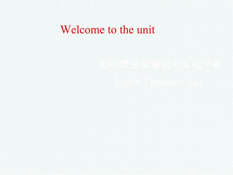 Unit6 Welcome课件2021-2022学年牛津译林版七年级01