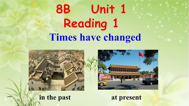 Unit1Reading1课件2021-2022学年牛津译林版英语八年级下册第1页