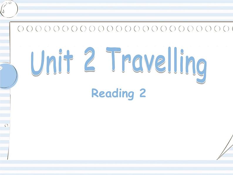 Unit 2 Reading 2课件2021-2022学年牛津译林版八年级下册第1页