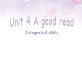 Unit 4 Integrated skills课件2021-2022学年牛津译林版八年级下册英语
