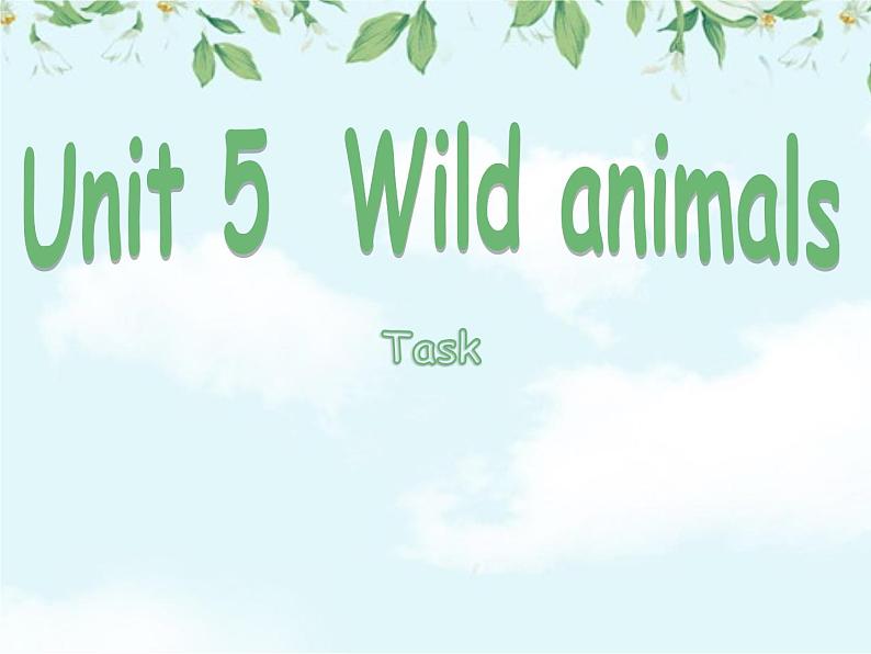 Unit 5 Task课件2021-2022学年牛津译林版八年级上册英语第1页